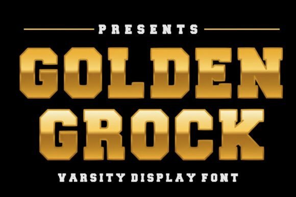 Golden Grock: The Varsity Font for Bold Branding