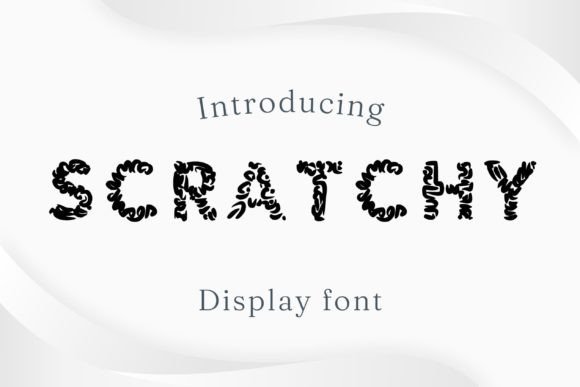 Scratchy: The Hand-Drawn Display Font for Authentic Design