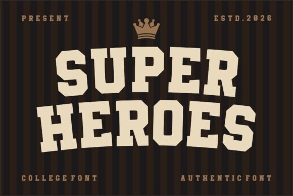 Super Heroes: The Bold Font for Unforgettable Branding