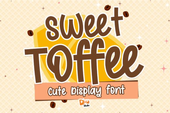 The Warm, Handcrafted Feel of Sweet Toffee Typography