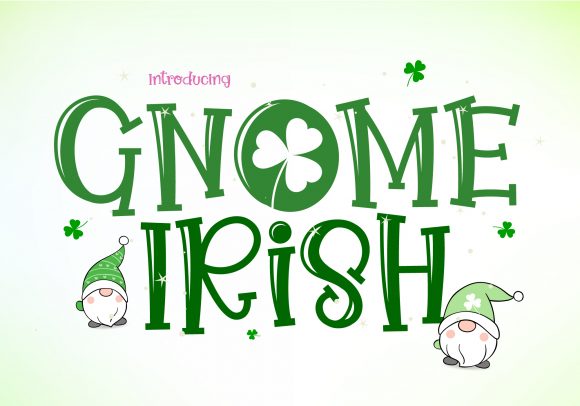 Why Gnome Irish is Your Next Favorite Playful Display Font